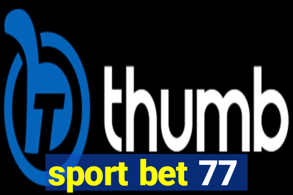 sport bet 77